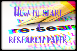 how to start a research paper