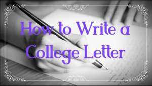 How to Write a College Letter