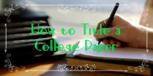 how to title college paper