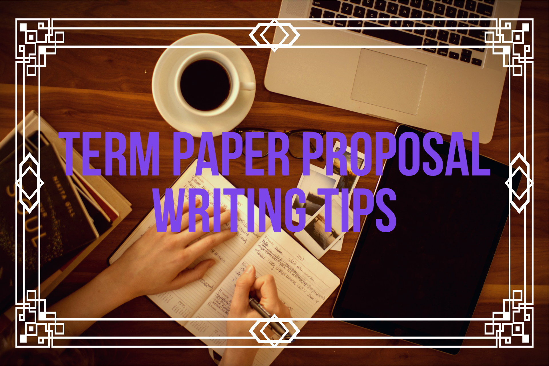 Term Paper Proposal Writing Tips 2020